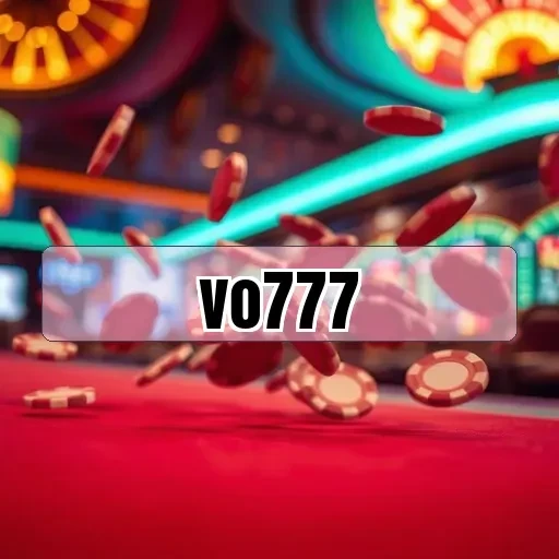 vo777: Temukan Keunggulan dan Fitur Menarik dalam Ulasan Pemain